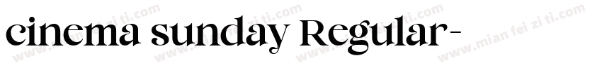 cinema sunday Regular字体转换